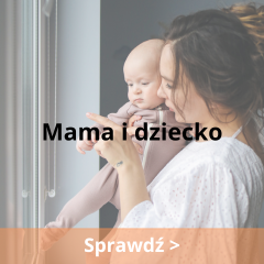 Mama i dziecko 